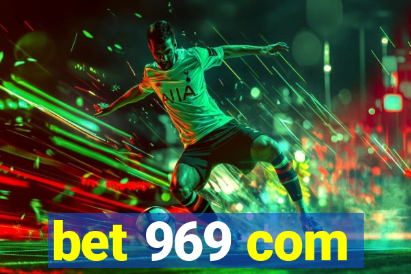 bet 969 com